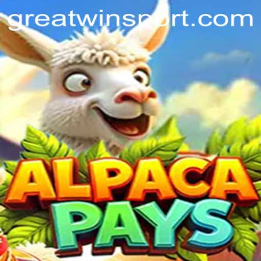 Exploring the Thrills of AlpacaPays: Discover the GreatWin
