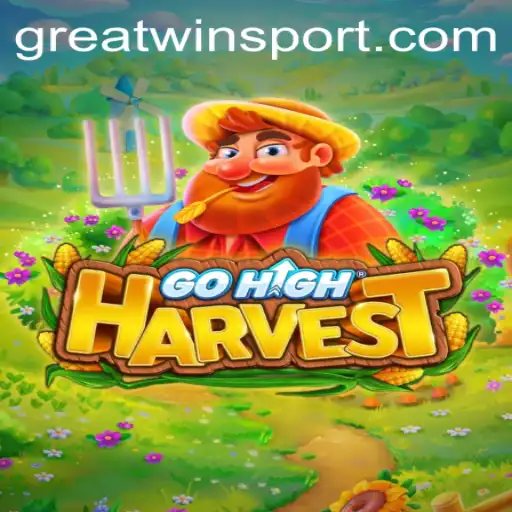 Exploring the Exciting World of GoHighHarvest