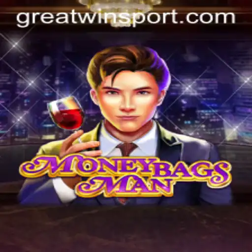 MoneybagsMan: A Deep Dive into the Thrilling World of GreatWin